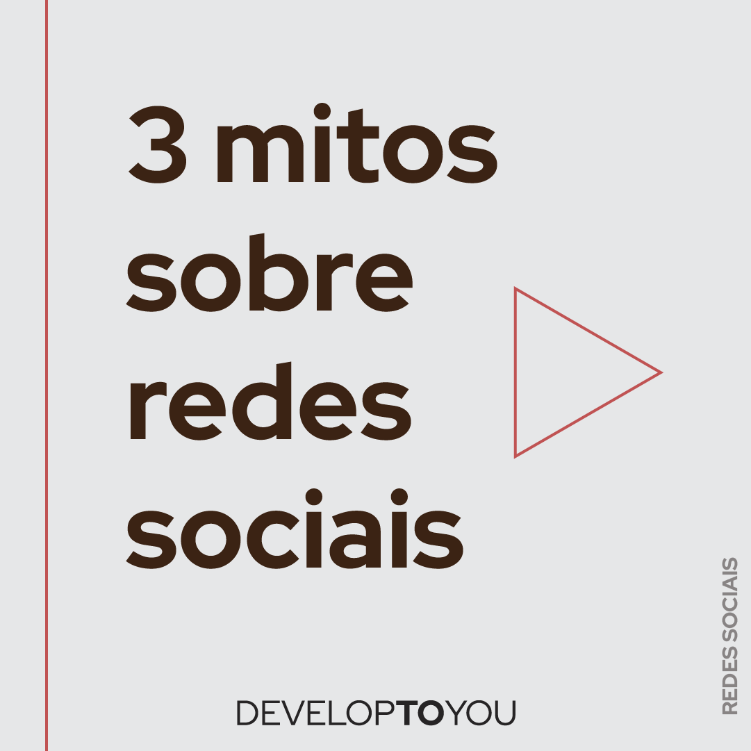  3 Mitos sobre Redes Sociais
